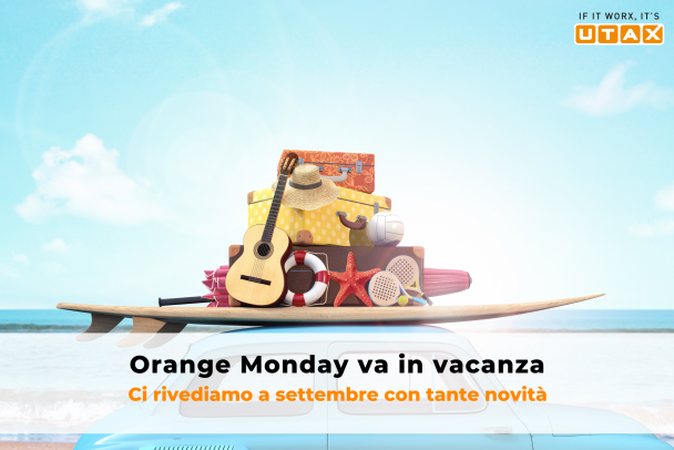 Orange Monday va in vacanza, arrivederci a settembre